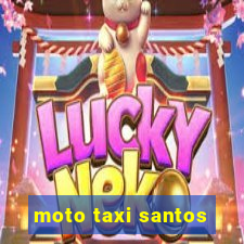 moto taxi santos